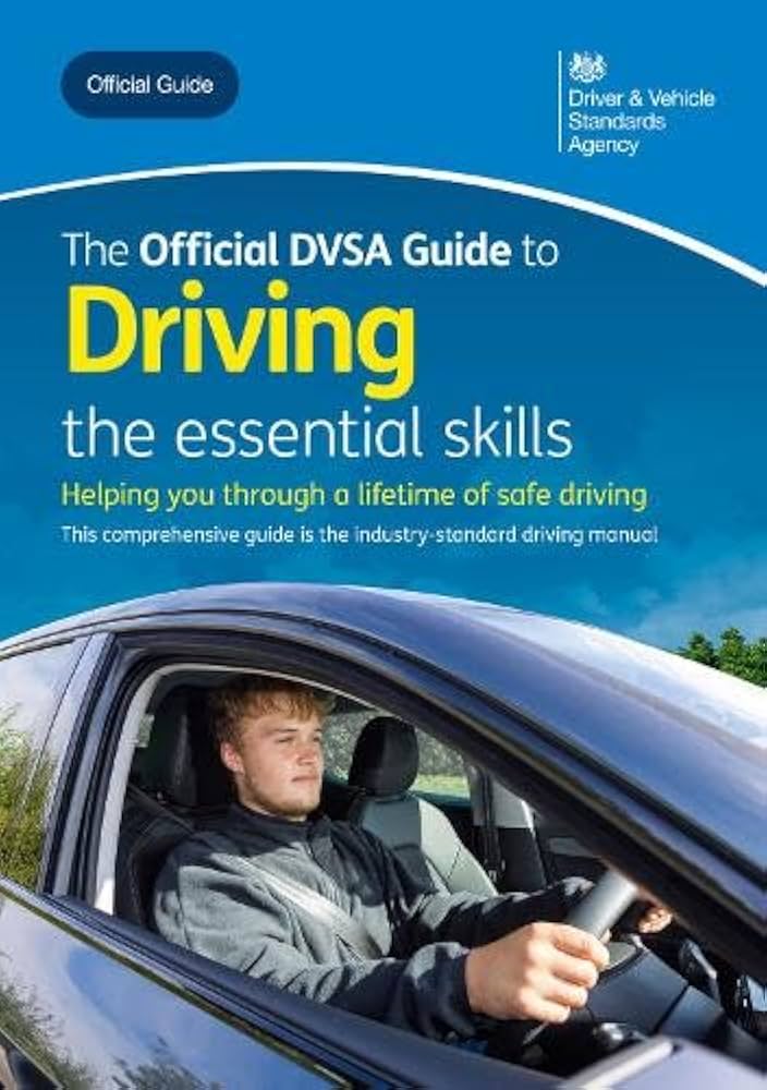 Official DVSA Guide to Driving: The Essential Skills book cover